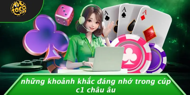 Cúp C1 Châu Âu: Vinh Quang Và Sôi Động Hấp Dẫn Đỉnh Cao 4 Cúp C1 Châu Âu