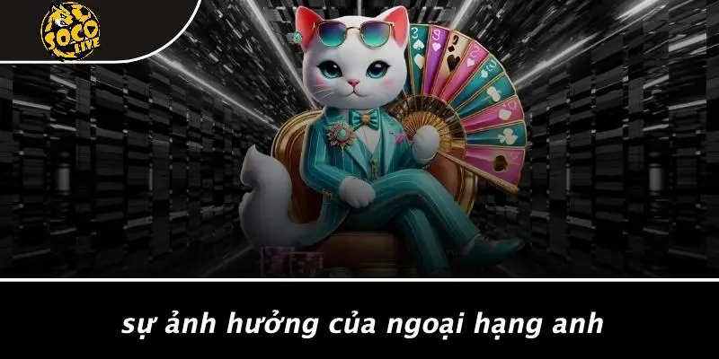 Ngoại Hạng Anh 4 Ngoại Hạng Anh