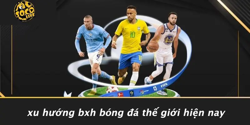 BXH Bóng Đá